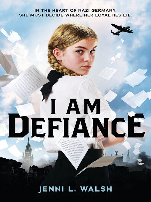 Title details for I Am Defiance by Jenni L. Walsh - Wait list